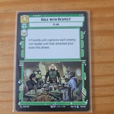 STAR WARS UNLIMITED TCG SHADOWS OF THE GALAXY LEGENDARY CARD: RULE WITH RESPECT
