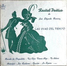 LUIS EDGARDO RAMIREZ Las Uvas Del Tiempo 1961 Vinyl LP Montilla FM 5021 - VG