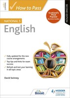 How To Pass National 5 English, Second Edition | For QS Exams | David Swinney