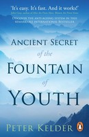 The Ancient Secret Of The Fountain Of Youth Peter Kelder Taschenbuch Englisch