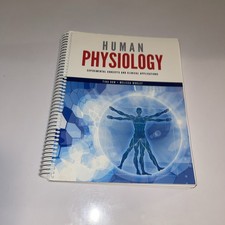 NEW Human Physiology Experimental Concepts, And Clinical Applications Dow Worley
