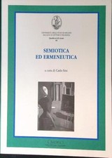 SEMEIOTICA ED ERMENEUTICA SINI CARLO CISALPINO 2003 QUADERMI DI ACME