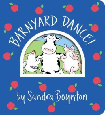 Barnyard Dance (Boynton on Board) - Board book By Boynton, Sandra - GOOD