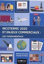 Incoterms 2020 et enjeux commerciaux : les fonda... | Book | condition very good