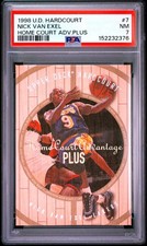 1998 UD HARDCOURT HOME COURT ADVANTAGE PLUS #7 NICK VAN EXEL 409/500 PSA 7