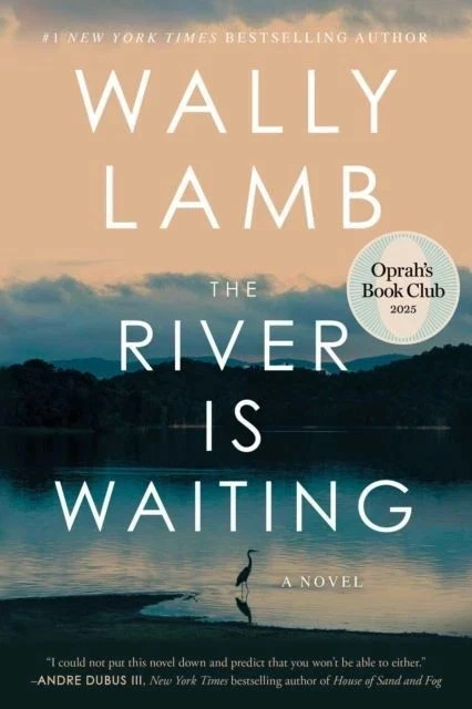 The River Is Waiting (Oprah's Book Club): A Novel by Wally Lamb (Paperback)