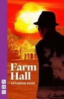 Farm Hall | Katherine Moar | Englisch | Taschenbuch | NHB Modern Plays | 2023