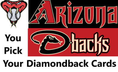 You Pick Your Cards - Arizona Diamondbacks Team - MLB Baseball Card Selection B