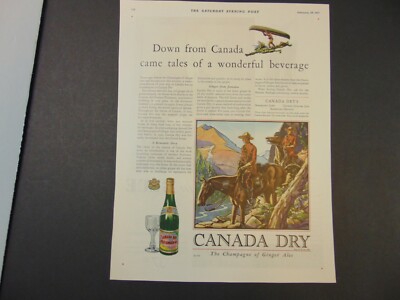 1931 CANADA DRY CHAMPAGNE OF GINGER ALES Mounties print ad