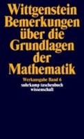 Bemerkungen üBer Die Grundlagen Der Mathematik, Ludwig Wittgenstein