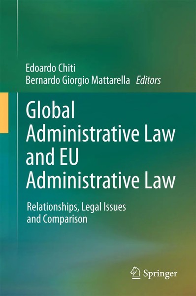 Edoardo Chiti (U. A.) | Global Administrative Law And Eu Administrative Law-image