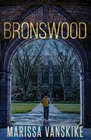 Bronswood (How It Had To Be, 2) Marissa Vanskike Taschenbuch How It Had To Be