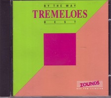 THE TREMELOES. BEST - By The Way (Greatest Hits w/ BRIAN POOLE) ZOUNDS CD NRMT