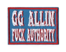 GG Allin F Authority Patch | American Punk Shock Rock Outlaw Country Band Logo
