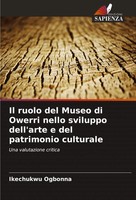 Ikechukwu Ogbonna | Il Ruolo Del Museo Di Owerri Nello Sviluppo Dell'arte E...