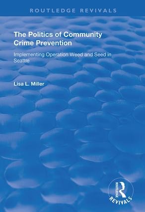 Politics of Community Crime Prevention