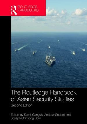 Routledge Handbook of Asian Security Studies - 2nd Edition