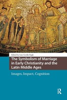 Line Cecilie Engh | The Symbolism Of Marriage In Early Christianity And The...