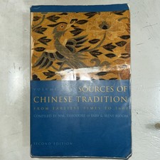 Introduction to Asian Civilizations: Sources of Chinese Tradition Vol. 1 : From