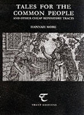 Hannah More Tales for the Common People and Other Cheap Repository (Taschenbuch)