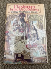 Flashman in The Great Game by George Macdonald Fraser 1975 1st Edition HCDJ