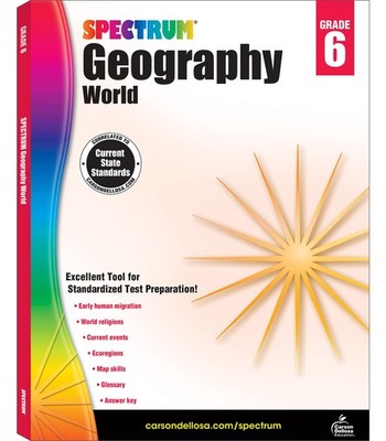 Spectrum Grade 6 Geography Workbook, Map Skills, World History and Religion,...