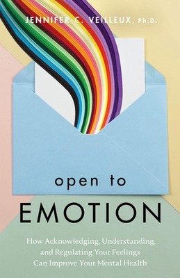 Open to Emotion Jennifer C. Veilleux