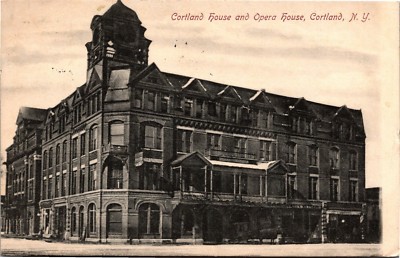 Cortland House and Opera House, Cortland NY c1908 Vintage Postcard L17