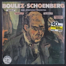 B.B.C. SYMPHONY ORCHESTRA: boulez, schoenberg CBS 12" LP 33 RPM Sealed