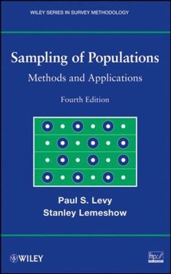Sampling of Populations : Methods and Applications Hardcover