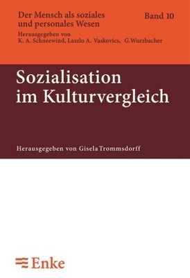 Sozialisation Im Kulturvergleich, Hardcover by Trommsdorff, Gisela (EDT), Bra...