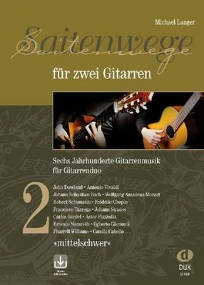 Saitenwege für zwei Gitarren 2 Michael Langer