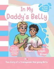 Logan Brown In My Daddy's Belly (Hardback) (UK IMPORT)