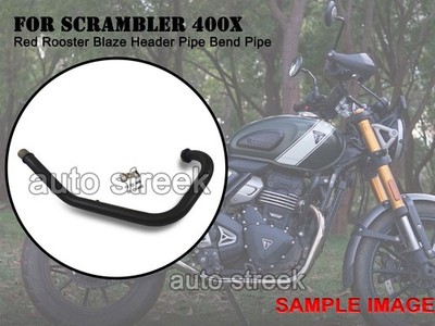 FOR TRIUMPH SCRAMBLER 400X RED ROOSTER BLAZE HEADER PIPE BEND PIPE BLACK