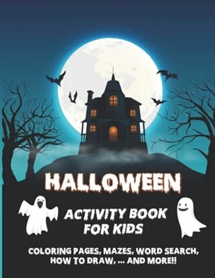 Halloween Activity Book for Kids: Coloring Pages, Mazes -  NEW Aaron Summit 2021