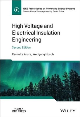 High Voltage and Electrical Insulation Engineering by Ravindra Arora (English) H
