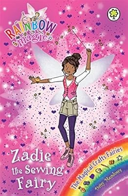 Zadie the Sewing Fairy: The Magical Crafts Fairies Book 3 (Rainbow Magic), Meado