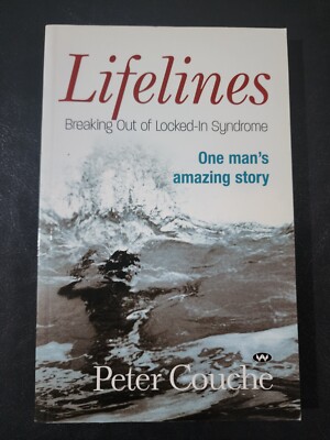 Lifelines - Peter Couche - Paperback - Breaking Our Of Locked-In Syndrome