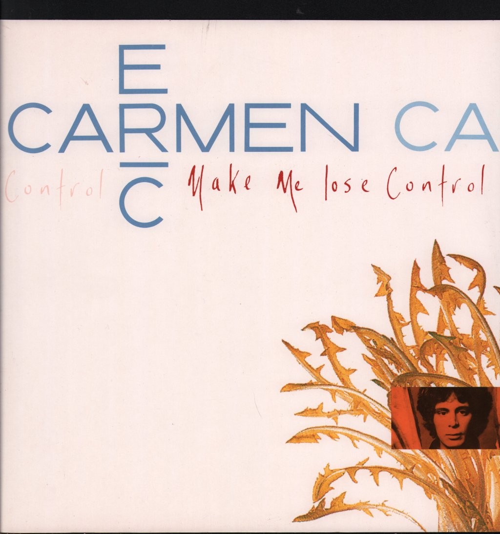 Eric Carmen Make Me Lose Control 12"" vinyl UK Arista 1988 in pic sleeve 611718