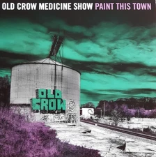Old Crow Medicine Show - Paint This Town, LP, (Vinyl)
