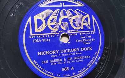 Jan Garber 78rpm Single 10-inch Decca Records #868 Hickory-Dickory-Dock 