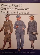 osprey-menatarms-393-world-war-ii-german-womens-auxiliary-service-by-gordon
