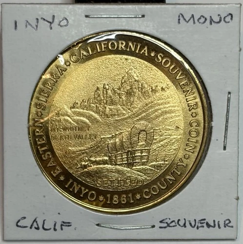 Inyo & Mono County California 1861 Centennial Coin Souvenir *FREE SHIPPING*