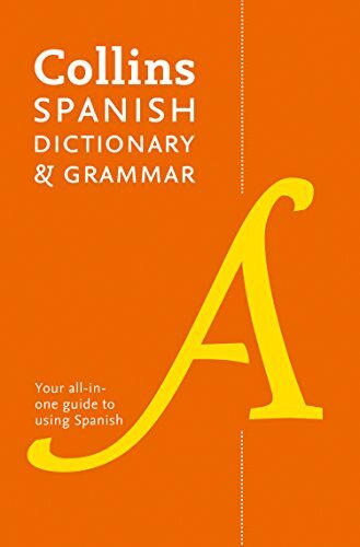 Collins Spanish Dictionary and Grammar: 120,000 translations plu