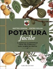 LIBRO POTATURA FACILE - MATTEO CEREDA - PIETRO ISOLAN