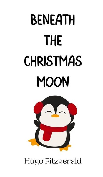 Hugo Fitzgerald | Beneath The Christmas Moon | Buch | Englisch (2024)-image