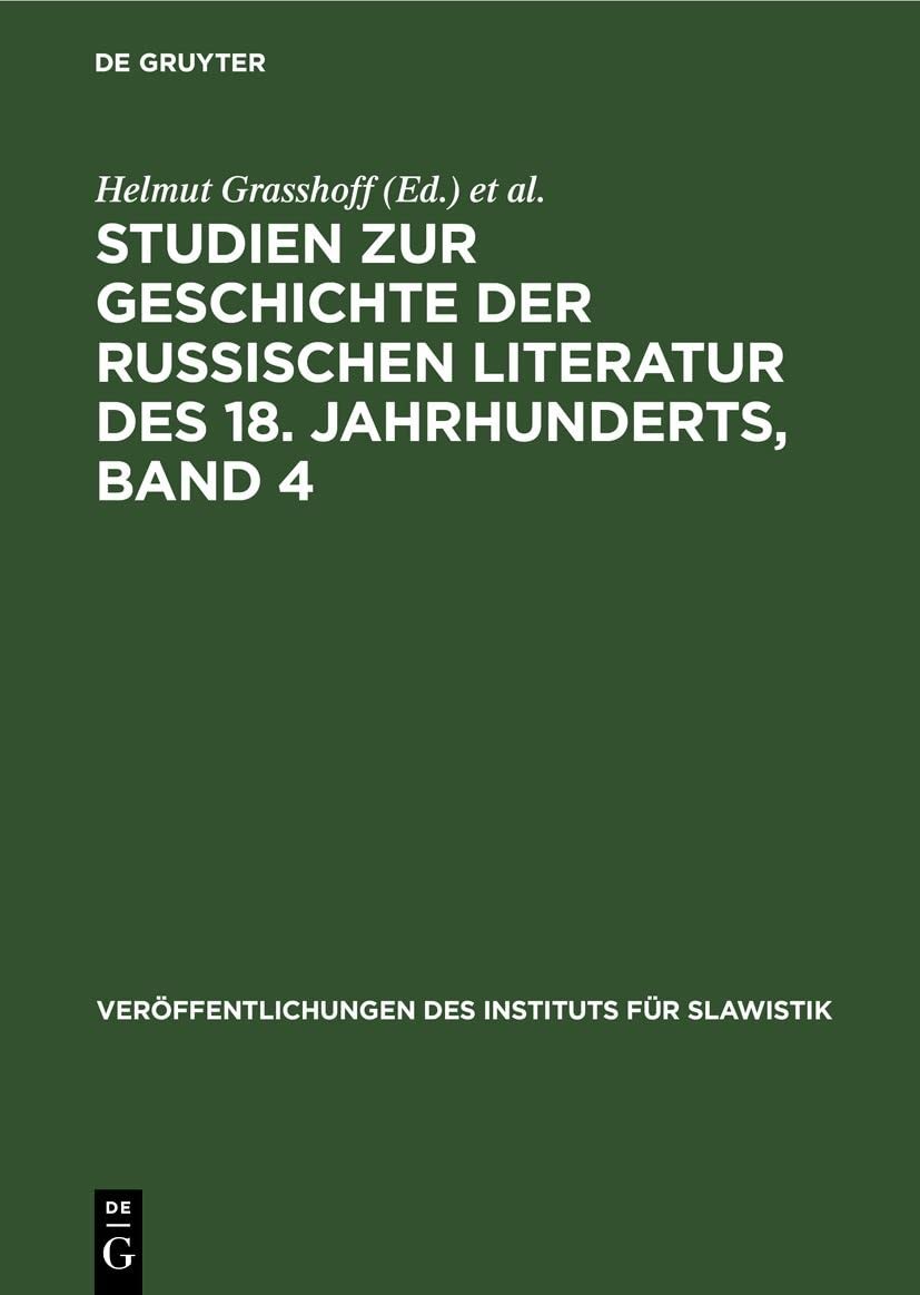 Studien Zur Geschichte Der Russischen Literatur Des 18. Jahrhunderts, (Hardback)