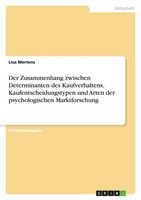 Lisa Mertens | Der Zusammenhang Zwischen Determinanten Des Kaufverhaltens,...