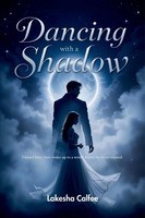 Lakesha Calfee | Dancing With A Shadow | Taschenbuch | Englisch (2025)