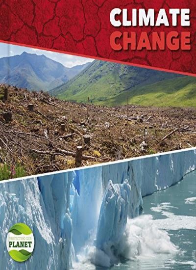 Climate change (Protecting Our Planet),Harriet Brundle
